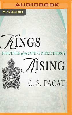 Kings Rising by C.S. Pacat