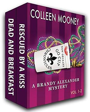 The New Orleans Go Cup Chronicles, Vol. 1-2: There's no place like New Orleans to have a good CRIME! by Colleen Mooney, Colleen Mooney