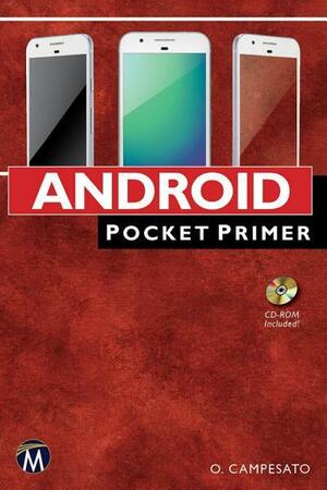 Android: Pocket Primer by Oswald Campesato