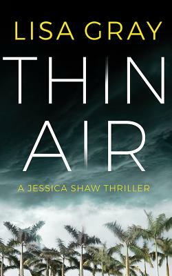 Thin Air by Lisa Gray