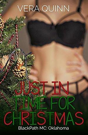 Just in Time for Christmas by Vera Quinn, Vera Quinn