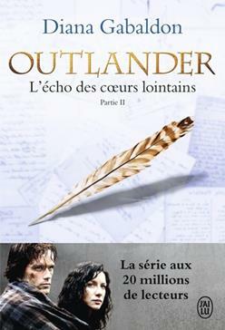 Outlander (Tome 7, Partie II) - L'écho des cœurs lointains / Les fils de la liberté by Diana Gabaldon