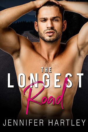 The Longest Road by Jennifer Hartley, Jennifer Hartley