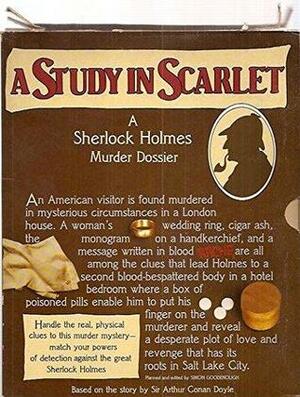 A Study in Scarlet: A Sherlock Holmes Murder Dossier by Simon Goodenough, Caroline Bidwell, Arthur Conan Doyle, Martin Chambers, Malcolm Couch