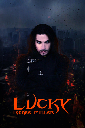 Lucky by Renee Miller