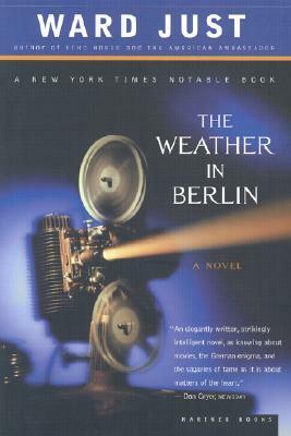 The Weather in Berlin by Ward Just