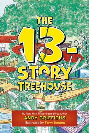 The 13-Story Treehouse by Andy Griffiths, Terry Denton