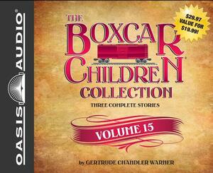 The Boxcar Children Collection Volume 15 (Library Edition): The Mystery on Stage, the Dinosaur Mystery, the Mystery of the Stolen Music by Gertrude Chandler Warner