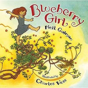 Blueberry Girl by Neil Gaiman