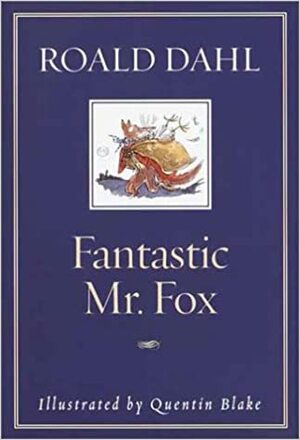 Fantastický pan Lišák by Roald Dahl