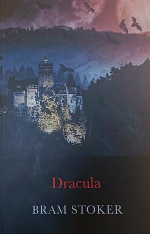 Dracula by Bram Stoker