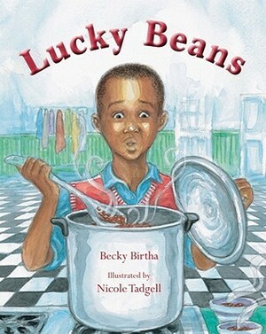 Lucky Beans by Becky Birtha, Nicole Tadgell