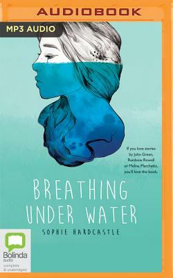 Breathing Under Water by Dylin Hardcastle