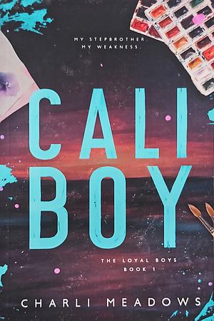 Cali Boy by Charli Meadows