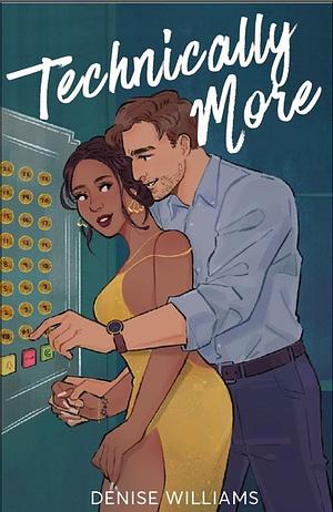 Technically More by Denise Williams