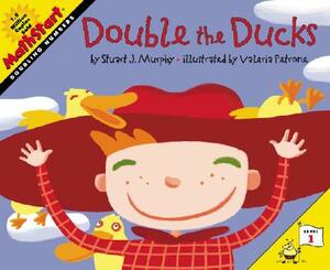 Double the Ducks by Stuart J. Murphy