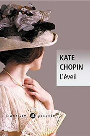 L'éveil by Kate Chopin