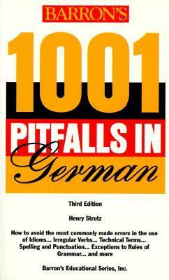 1001 Pitfalls in German by Henry Strutz