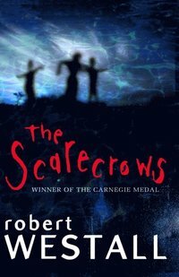 Scarecrows by Robert Westall