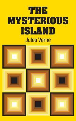 The Mysterious Island by Jules Verne