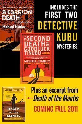 Michael Stanley Bundle: A Carrion DeathThe 2nd Death of Goodluck Tinubu: The Detective Kubu Mysteries with Exclusive Excerpt of Death of the Mantis by Michael Stanley