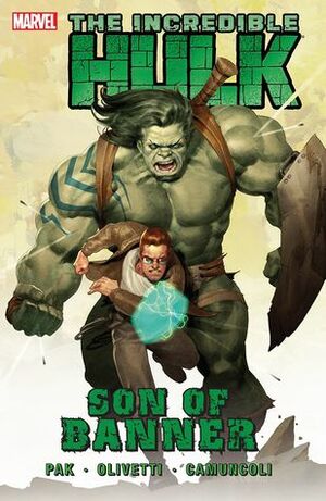 Incredible Hulk, Volume 1: Son of Banner by Michael Ryan, Greg Pak, Ariel Olivetti, Fred Van Lente