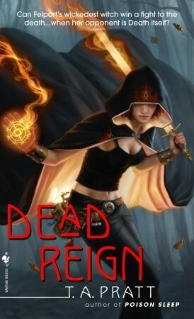 Dead Reign by Tim Pratt, T.A. Pratt