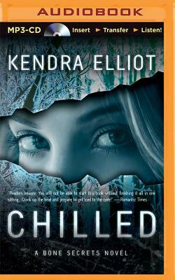 Chilled by Kendra Elliot