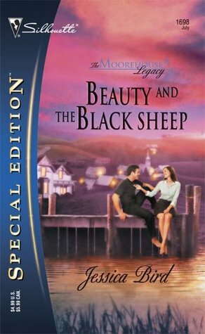 Beauty and the Black Sheep (The Moorehouse Legacy, #1) by Jessica Bird