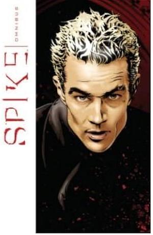 Spike Omnibus, Volume 1 by Zach Howard, Peter David, Brian Lynch, Nicola Scott, Fernando Goni, Mike Ratera, Scott Tipton, Joe Corroney, Franco Urru