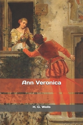 Ann Veronica by H.G. Wells