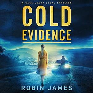 Cold Evidence by Robin James