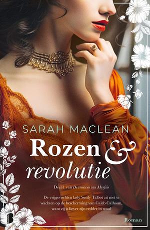 Rozen & revolutie by Sarah MacLean