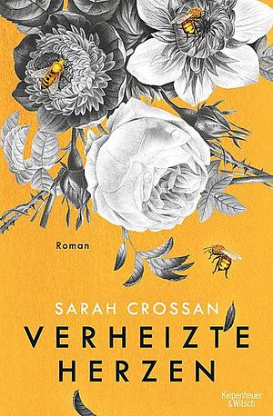 Verheizte Herzen by Maria Hummitzsch, Sarah Crossan