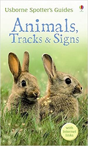 Animals, Tracks & Signs by Alfred Leutscher, Sarah Kahn