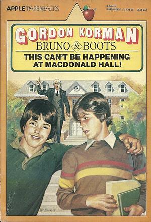 This Can't Be Happening at MacDonald Hall! by Gordon Korman