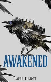 Awakened by Laura Elliott