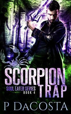 Scorpion Trap by Pippa DaCosta