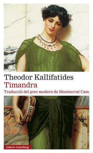 Timandra by Theodor Kallifatides