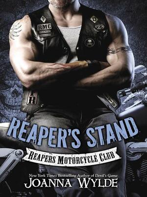 Reaper's Stand by Joanna Wylde