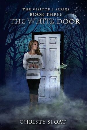 The White Door by Christy Sloat