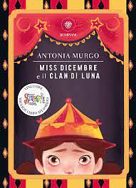 Miss Dicembre e il Clan di Luna by Antonia Murgo