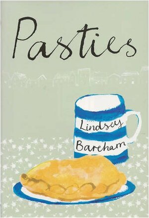 Pasties by Lindsey Bareham