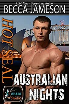 Hot SEAL, Australian Nights by Becca Jameson