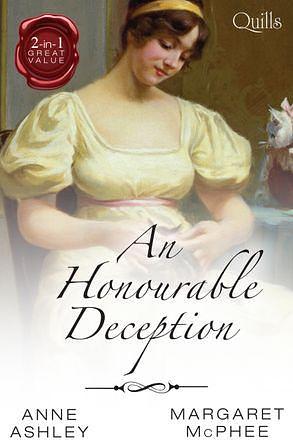 Quills - An Honourable Deception/A Noble Man/The Captain's Lady by Anne Ashley, Margaret McPhee