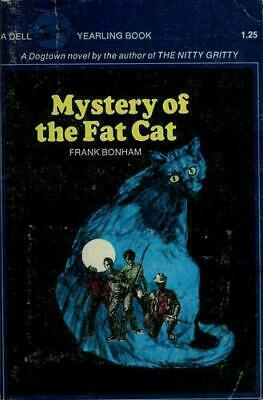 Mystery of the Fat Cat by Frank Bonham