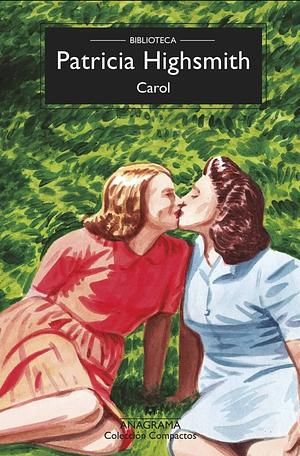 Carol by Patricia Highsmith