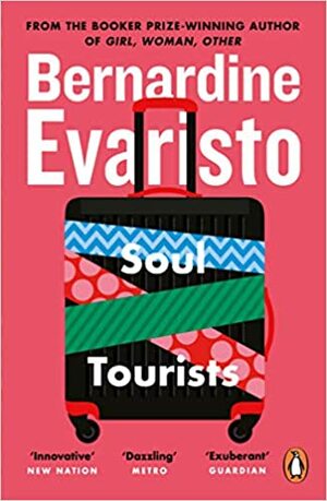 Soul Tourists by Bernardine Evaristo