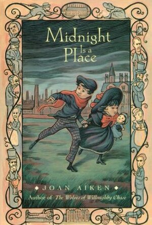 Midnight Is A Place by Joan Aiken