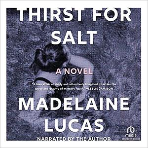 Thirst for Salt by Madelaine Lucas